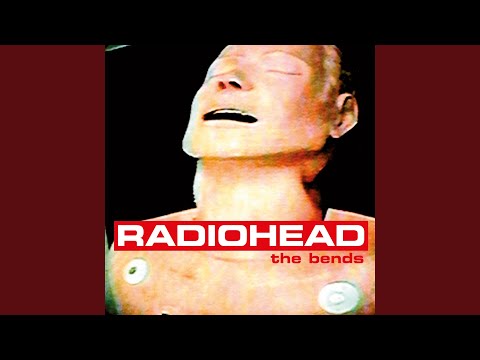 Radiohead — Bulletproof…I Wish I Was