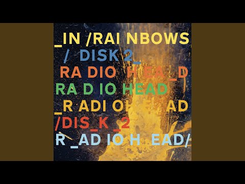 Radiohead — Up On The Ladder