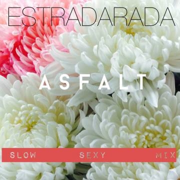 ESTRADARADA — Love is (Асфальт)