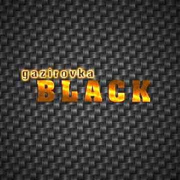 GAZIROVKA — Black