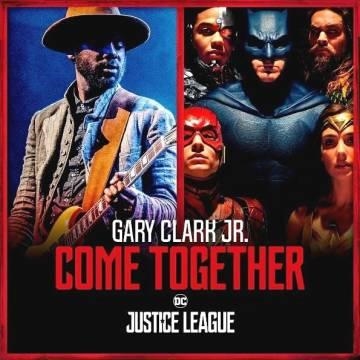 Gary Clark Jr. — Come Together