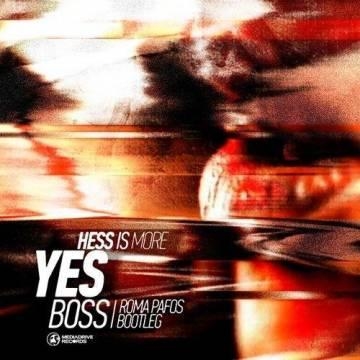 Hess is More — Yes Boss