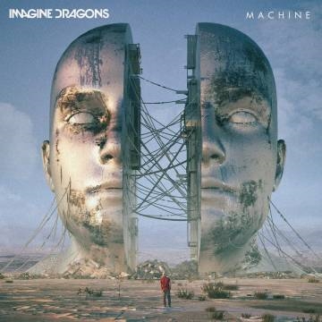 Imagine Dragons — Machine