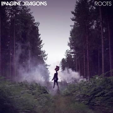 Imagine Dragons — Roots