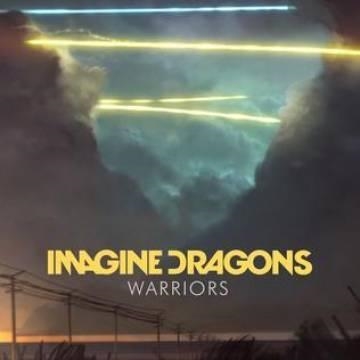 Imagine Dragons — Warriors
