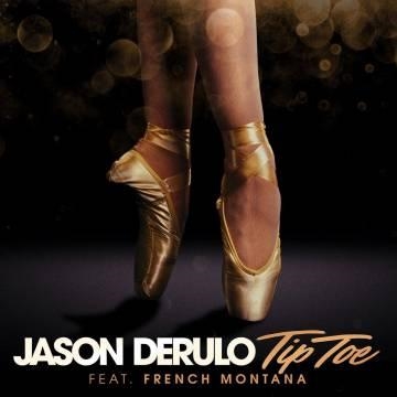 Jason Derulo — Tip Toe (ft. French Montana)