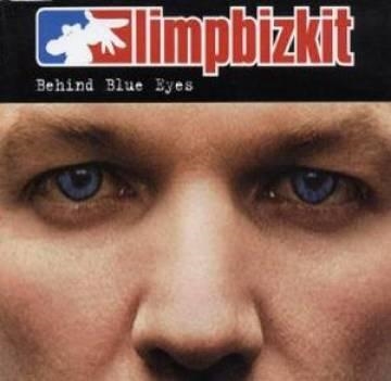 Limp Bizkit — Behind Blue Eyes