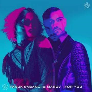 MARUV — For You (Faruk Sabanci)