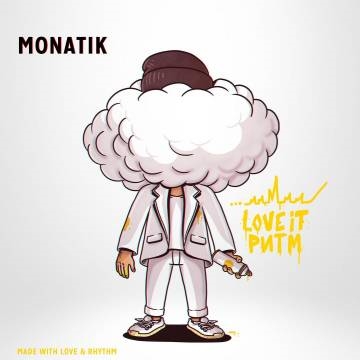 MONATIK — LOVE IT Ритм (Монатик, Ловит Ритм)