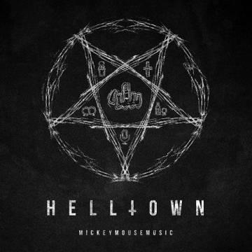 MickeyMouse — HellTown