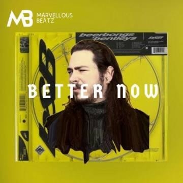 Post Malone — Better Now