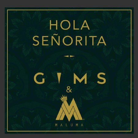 Gims feat. Maluma — Hola Señorita